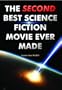 The Second Best Science Fiction Movie Ever Made