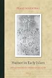 Humor in early Islam