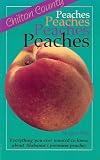 Chilton County Peaches: Everything You Ever Wanted to Know about Alabama's Premium Peaches