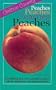 Chilton County Peaches: Everything You Ever Wanted to Know about Alabama's Premium Peaches