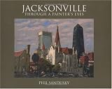 Jacksonville Through a Painter's Eyes