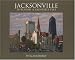 Jacksonville Through a Painter's Eyes