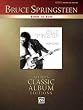 Born to Run: Authentic Guitar-tab (Alfred's Classic Album Editions)