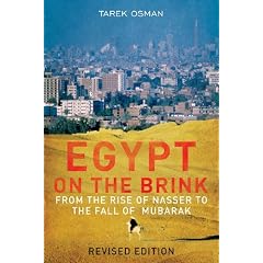 Egypt on the Brink: From the Rise of Nasser to the Fall of Mubarak - Revised Edition