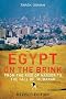 Egypt on the Brink: From the Rise of Nasser to the Fall of Mubarak - Revised Edition