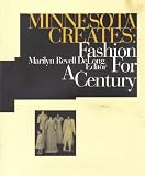 Minnesota Creates: Fashion For A Century