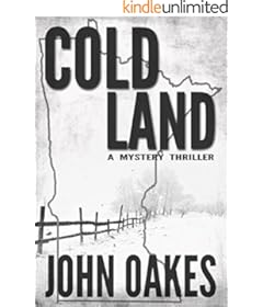 Cold Land: A Mystery Thriller