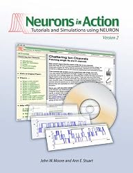 Neurons In Action 2: Tutorials and Simulations using NEURON
