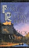 The Fort at River's Bend (The Camulod Chronicles, Book 5)