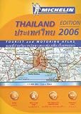 Michelin Atlas Thailand (Michelin Tourist and Motoring Atlas : Thailand)