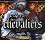 L'Age d'or des chevaliers
