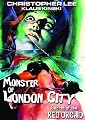 The Monster Of London City