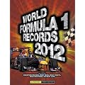 World Formula 1 Records Book 2012
