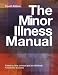 The Minor Illness Manual