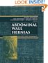 Abdominal Wall Hernias: Principles and Management (Bendavid, Abdominal Wall Hernias)