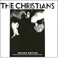 The Christians: Deluxe Edition