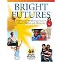 Bright Futures: Guidelines for Health Supervision of Infants, Children, And Adolescents, 3rd Edition