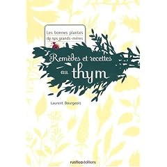 Rem�des et recettes au thym