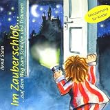 Im Zauberschloß... Auf dem Weg zum Schlafen und Träumen