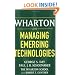 Wharton on Managing Emerging Technologies