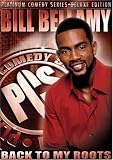  : Platinum Comedy Series - Bill Bellamy: Back to My Roots (Deluxe Edition)