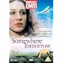 Somewhere Tomorrow