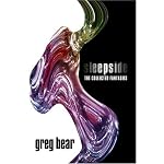 Sleepside: The Collected Fantasies of Greg Bear book cover