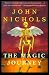The Magic Journey: A Novel