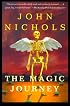 The Magic Journey: A Novel