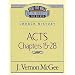 Thru the Bible Commentary: Acts Chapters 15- 28