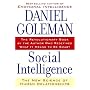Social Intelligence: The New Science of Human Relationships