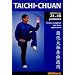 Taichi-Chuan: La m�thode des 24 et 48 postures avec applications martiales