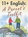 11+ English: A Parents Toolkit
