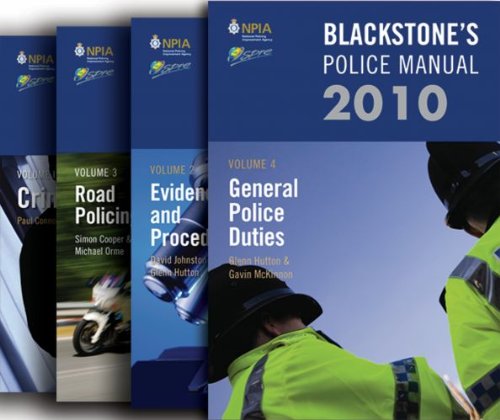 Blackstone's Police Manuals 2010: Four Volume Set by Glenn HuttonGavin McKinnonSimon CooperMichael OrmeDavid Johnston