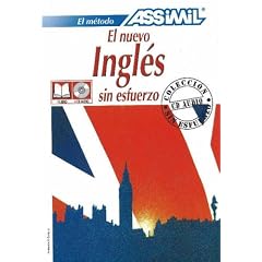 El Nuevo Ingles Sin Esfuerzo (Assimil Language Learning Programs, Spanish Base)