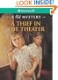 A Thief in the Theater: A Kit Mystery (American Girl Mysteries)