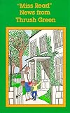 News from Thrush Green (Miss Read Series)
