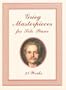 Grieg Masterpieces for Solo Piano: 23 Works