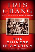 The Chinese in America : A Narrative History
