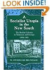A Socialist Utopia in the New South: The Ruskin Colonies in Tennessee and Georgia, 1894-1901