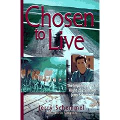 "Chosen to Live": The Inspiring Story of Flight 232 Survivor Jerry Schemmel