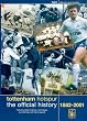 Tottenham Hotspur Fc - the Official History [DVD]