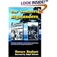 Our Southern Highlanders: A Narrative of Adventure in the Southern Appalachians and a Study of Life Among the Mountaineers
