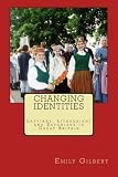 Changing identities : Latvians, Lithuanians and Estonians in Great Britain