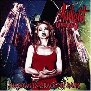 Twilight Ophera - Shadows Embrace The Dark - Zortam Music