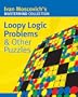 Loopy Logic Problems & Other Puzzles (Mastermind Collection)