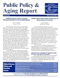 Public Policy and Aging Report