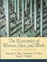 The Economics of Women, Men, and Work (4th Edition)