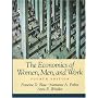The Economics of Women, Men, and Work (4th Edition)