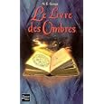 Le Livre des ombres : Le Guide